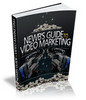 Thumbnail Newbies Guide To Video Marketing eBook Thumbnail Newbies Guide To Video Marketing eBook
