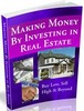 Thumbnail Making Money by Investing in Real Estate eBook