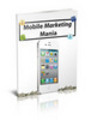 Thumbnail Mobile Marketing Mania eBook