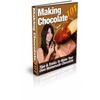 Thumbnail Making Chocolate 101 eBook Thumbnail Making Chocolate 101 eBook