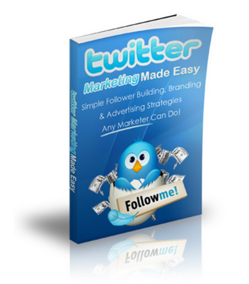 Product picture Twitter Marketing Made Easy eBook