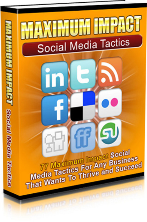 Product picture Maximum Impact Social Media Tactics eBook