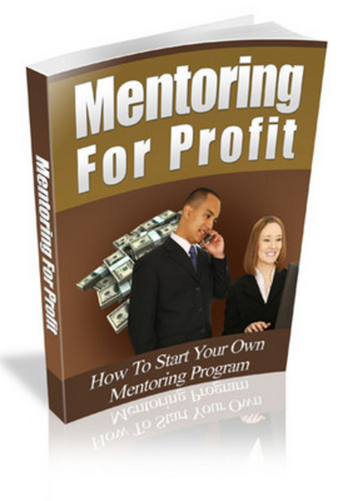 Product picture Mentoring For Profit eBook