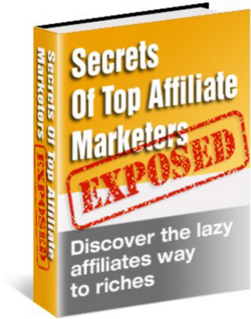 Product picture Super Affiliate Marketing Methods Exposed eBook