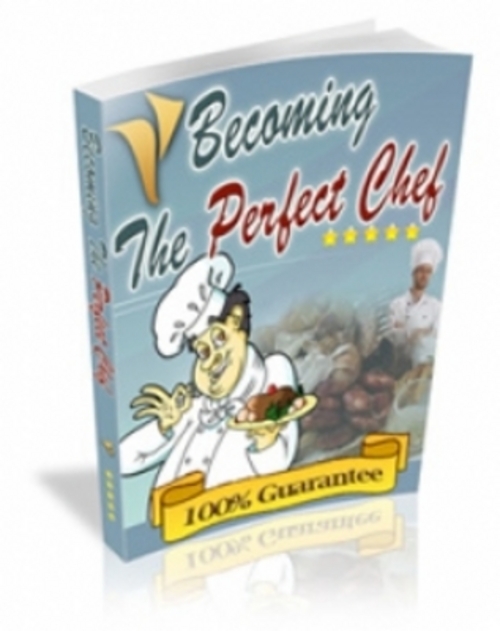 Product picture Becoming The Perfect Chef eBook