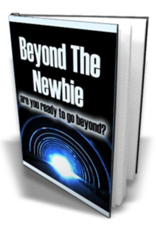 Product picture Beyond The Newbie eBook