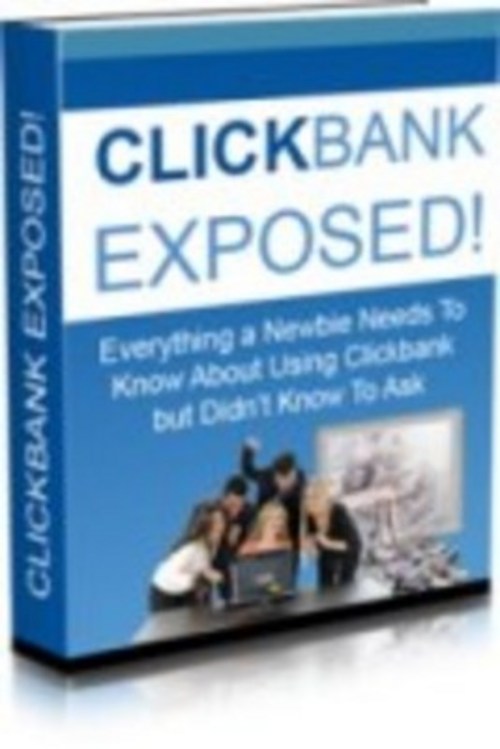 Product picture ClickBank Exposed eBook