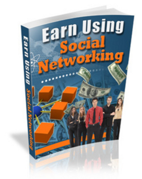Product picture Earning From Social Networking eBook