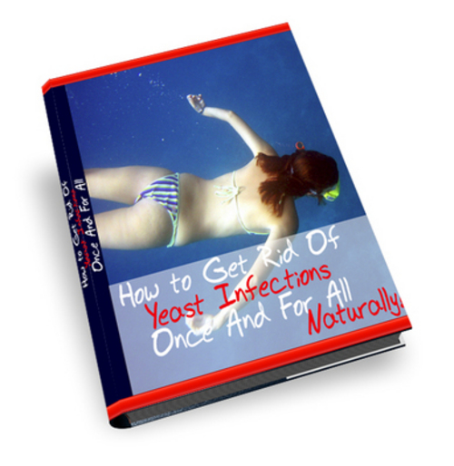 Product picture Get Rid Of Yeast Infections eBook