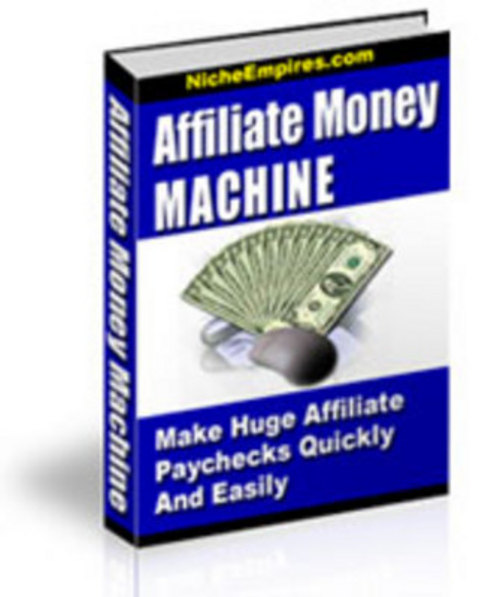 Product picture Affiliate Money Machine eBook