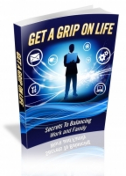 Product picture Get A Grip On Life eBook
