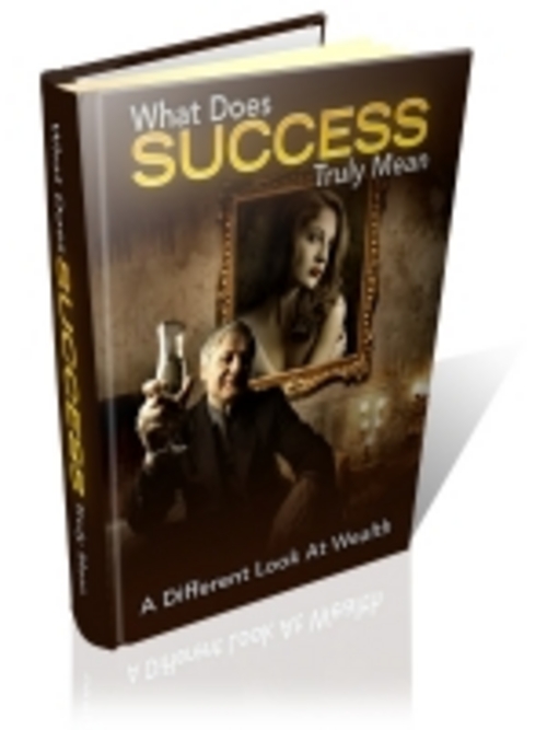 Product picture What Does Success Truly Mean eBook