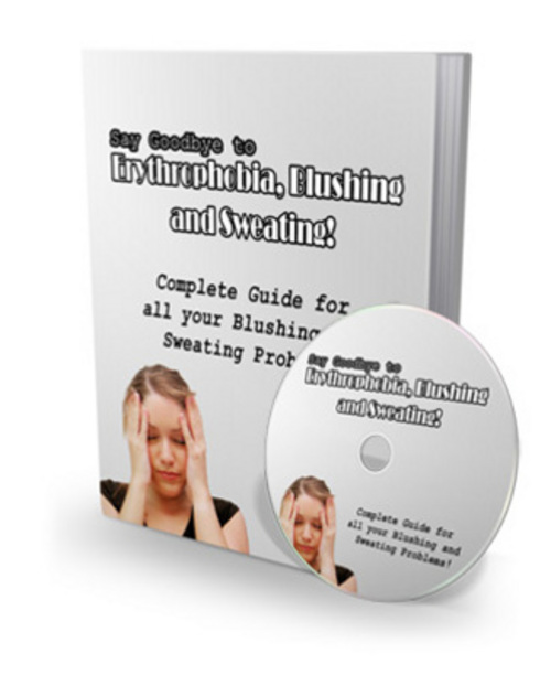 Product picture Say Goodbye to Erythrophobia  Blushing and Sweating eBook