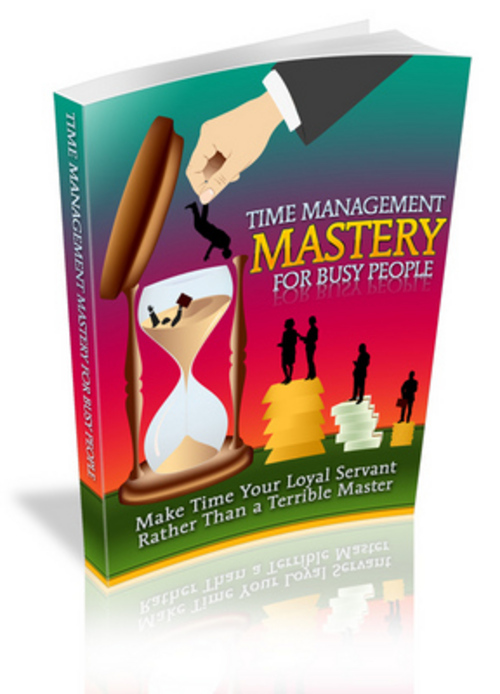 Product picture Time Management Mastery For Busy People eBook