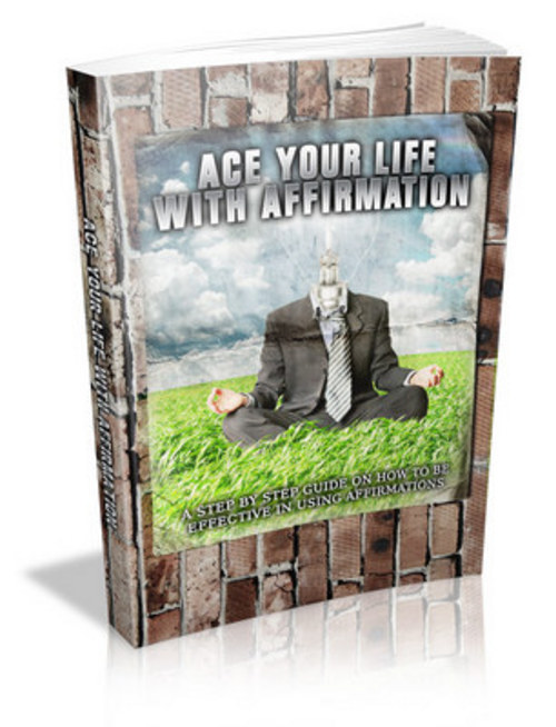 Product picture Ace Your Life With Affirmation eBook