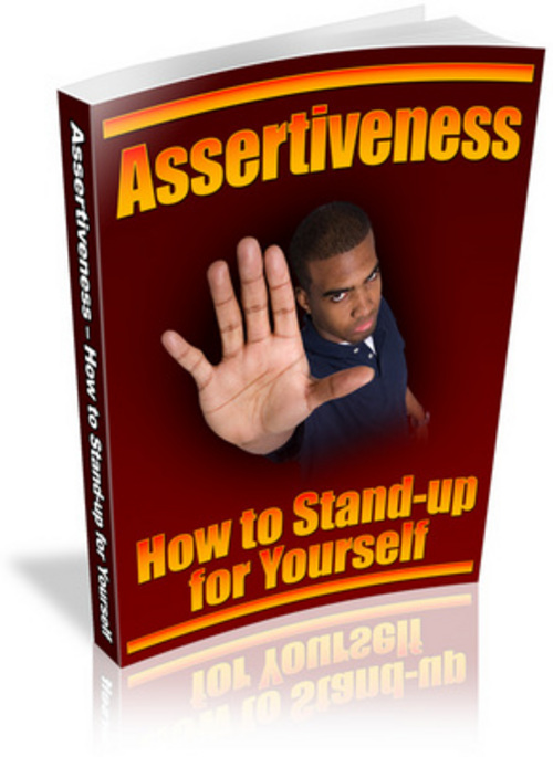Product picture Assertiveness How to Stand up for Yourself eBook