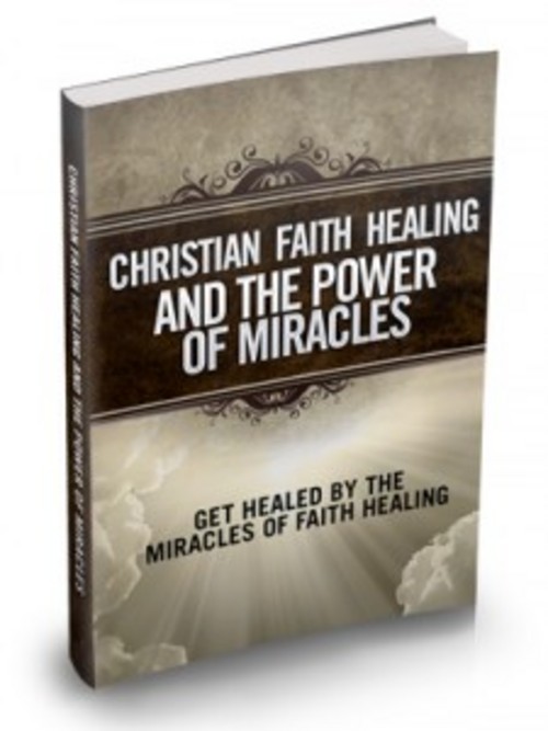 Product picture Christian Faith Healing eBook