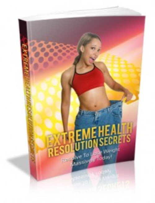 Product picture Extreme Health Resolution eBook