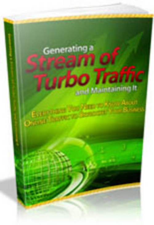 Product picture Generating a Stream of Turbo Traffic and Maintaining It eBook