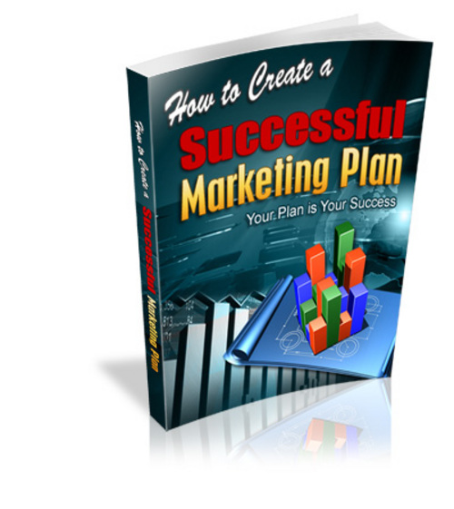 Product picture How to Create a Successful Marketing Plan eBook
