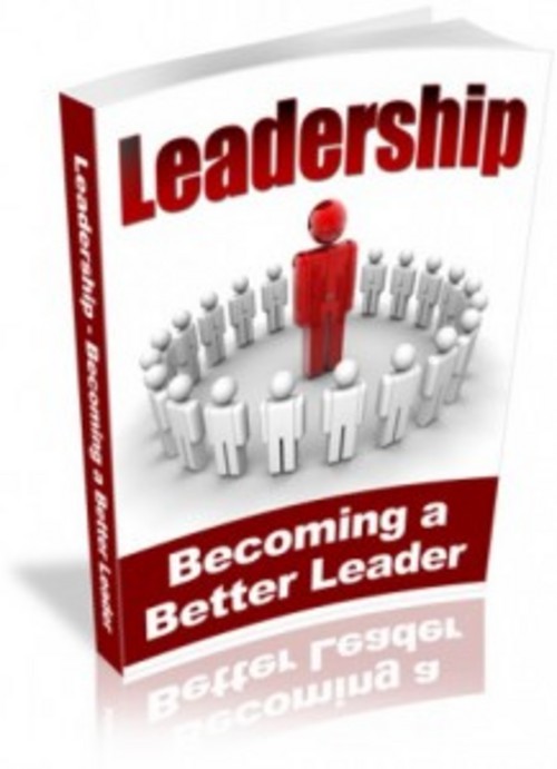 Product picture Leadership Becoming a Better Leader eBook