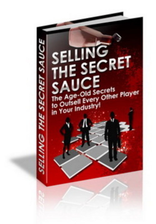 Product picture Selling the Secret Sauce eBook