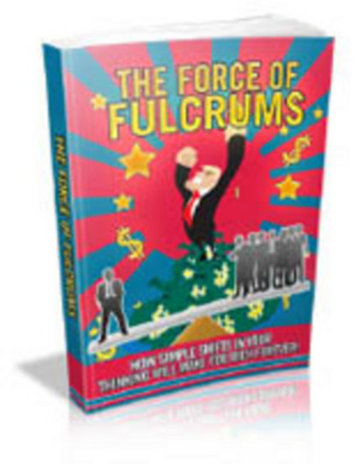 Product picture The Force Of Fulcrums eBook