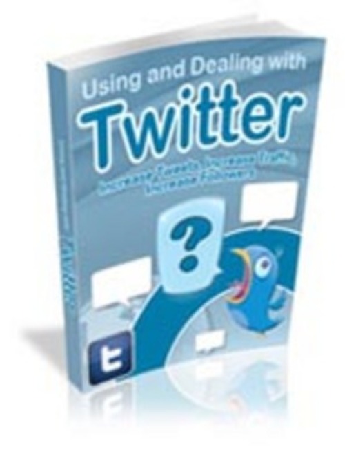 Product picture Using and Dealing with Twitter