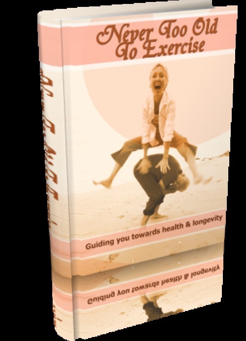 Product picture Never Too Old To Exercise