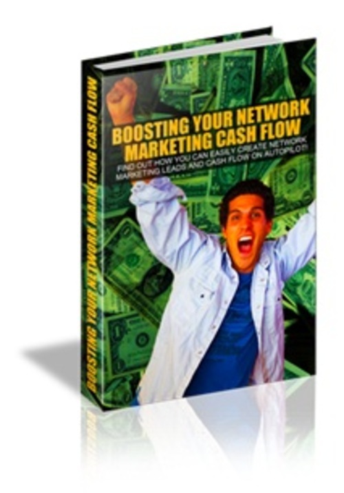 Product picture Boosting Your Network Marketing Cash Flow