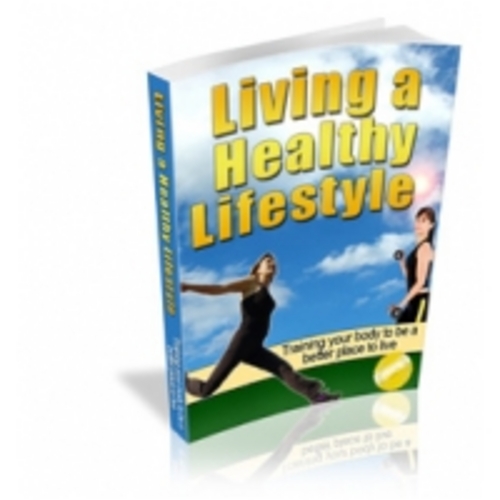 Product picture Living a Healthy Lifestyle eBook