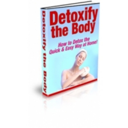 Product picture Detoxify The Body eBook