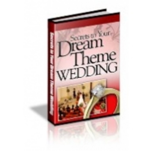 Product picture Secrets to Your Dream Theme Wedding eBook